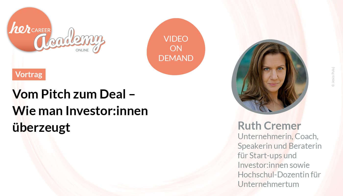 herCAREER Academy: Vom Pitch zum Deal