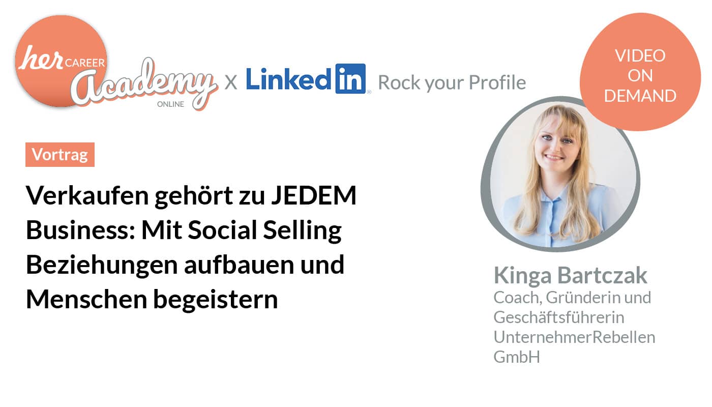 herCAREER Academy: Mit Social Selling Beziehungen aufbauen