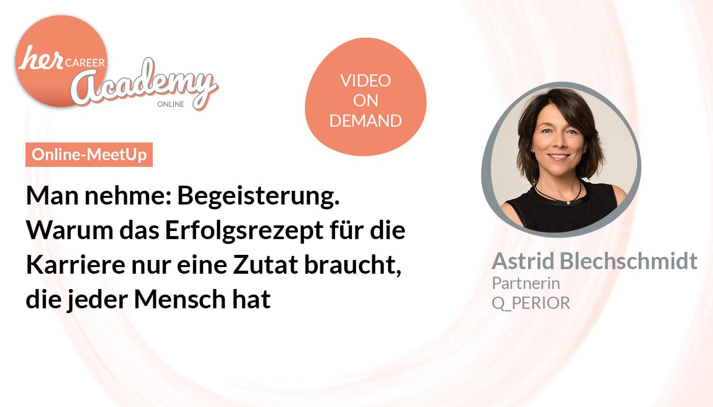 herCAREER Academy: Man nehme Begeisterung