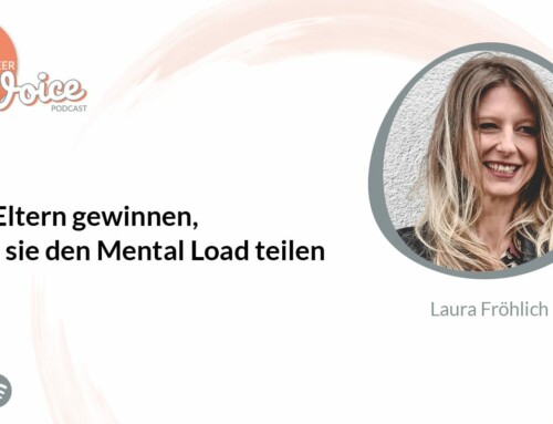 Podcast: Was Eltern gewinnen, wenn sie den Mental Load teilen