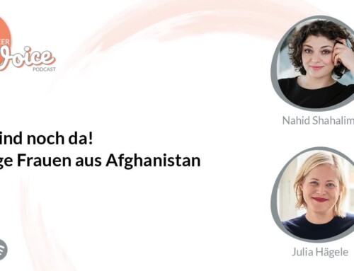 Podcast: Wir sind noch da! Mutige Frauen aus Afghanistan