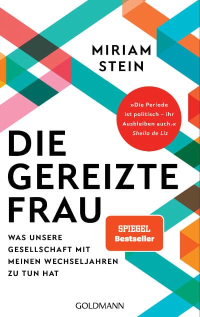 Buch: Die greizte Frau von Miriam Stein