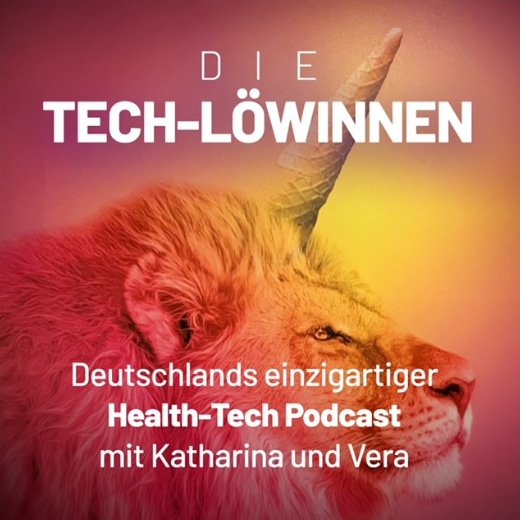 Podcast Die Tech-Löwinnen