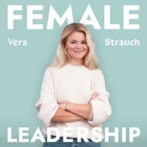 Podcast Female Leadership