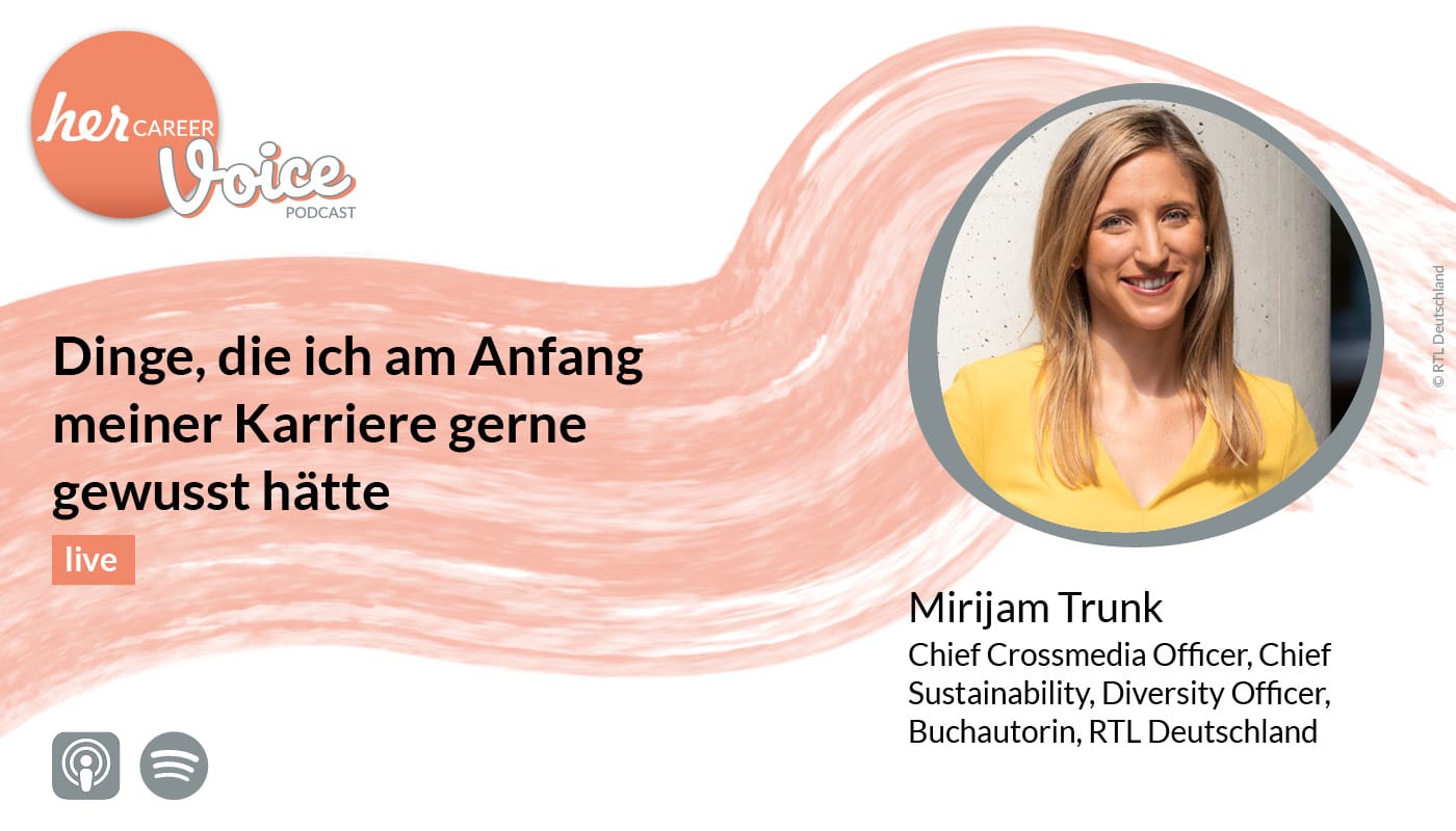 Podcast herCAREER Voice Dinge, die ich am Anfang meiner Karriere gerne gewusst hätte