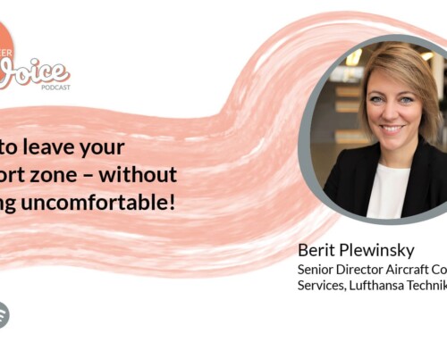 Podcast: How to leave your comfort zone – without getting uncomfortable!