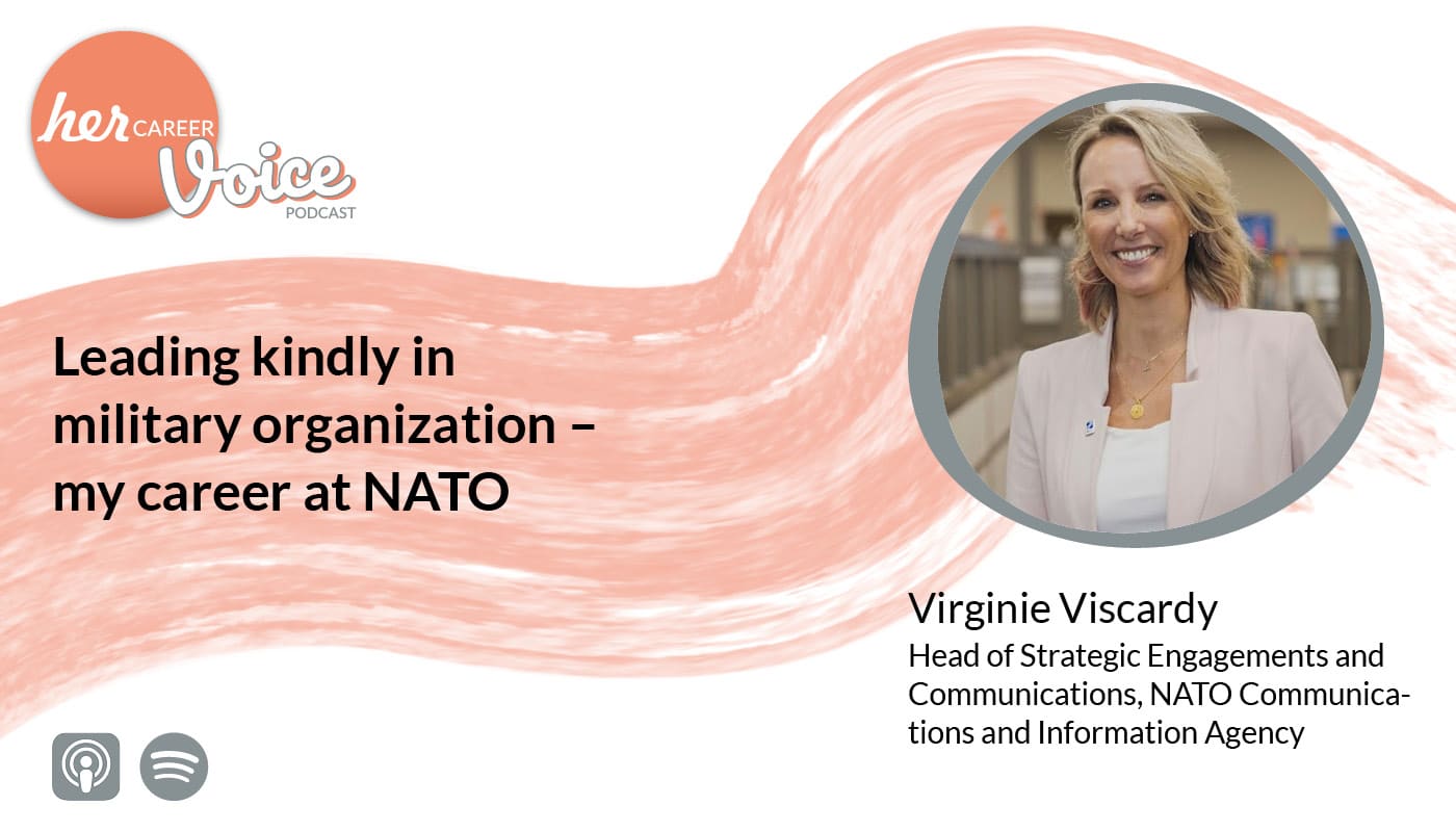 Podcast: Leading kindly in a military organization – my career at NATO
