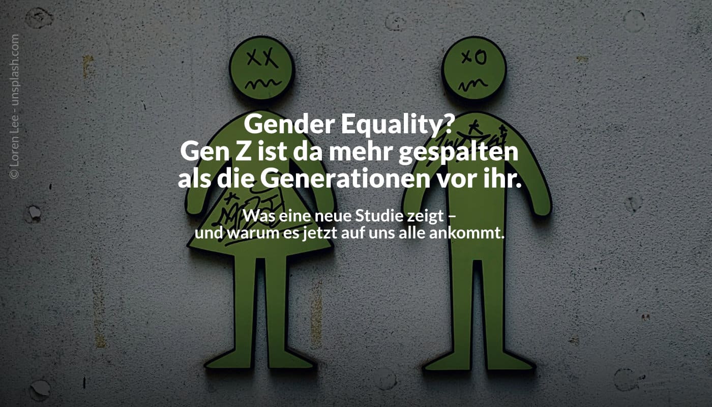 herVIEW Beitrag - Gender Equality? Gen Z ist da mehr gespalten als die Generationen vor ihr.